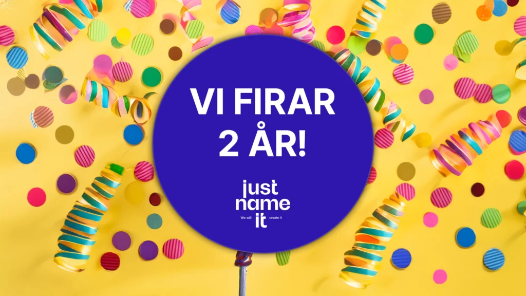 Konfetti och serpentiner på gul botten runt en blå cirkel med texten ”Vi firar 2 år” och Just Name IT:s logotyp.